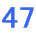 47