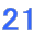 21